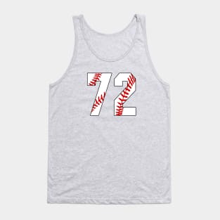 Baseball Number 72 #72 Baseball Shirt Jersey Favorite Player Biggest Fan Tank Top